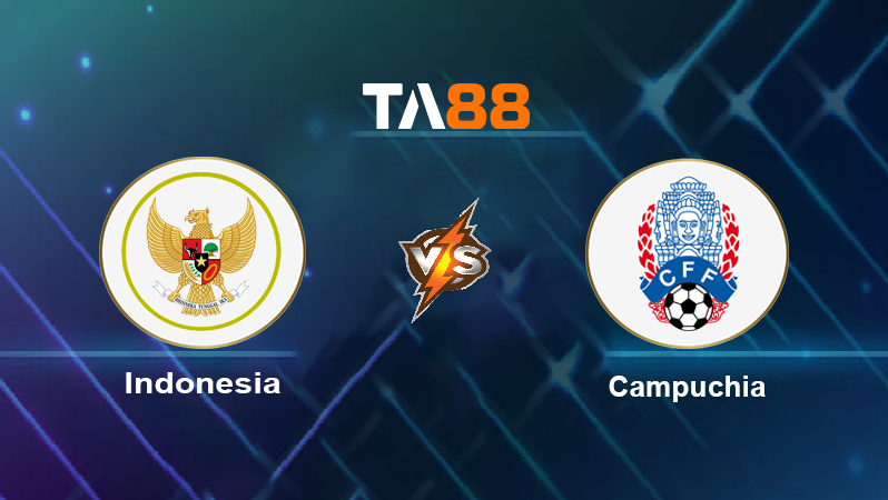 Soi kèo Indonesia vs Campuchia