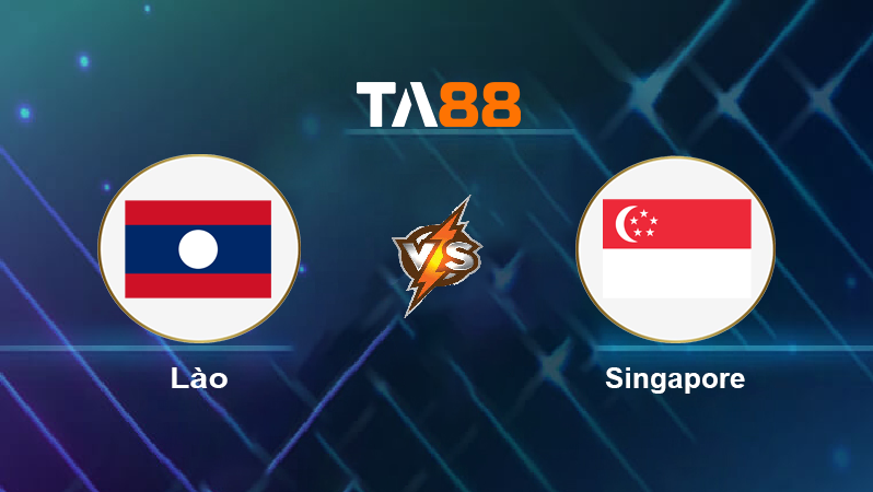 Soi kèo Lào vs Singapore 