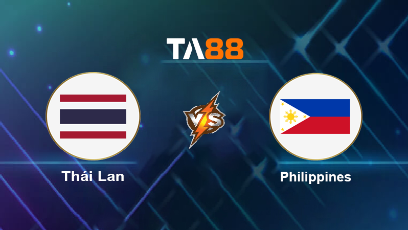 Soi kèo Thái Lan vs Philippines