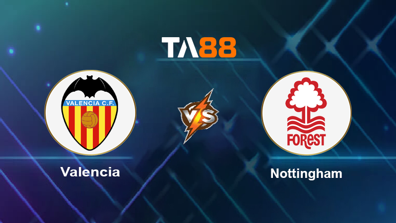 Soi kèo Valencia vs Nottingham