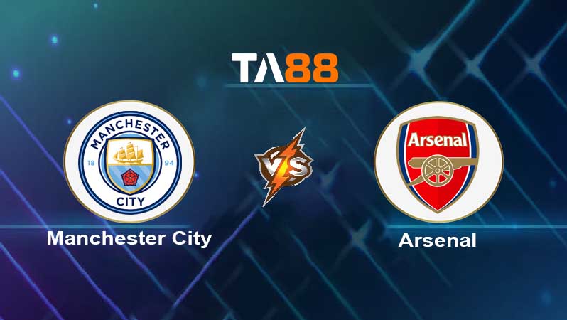 Soi kèo Manchester City vs Arsenal 
