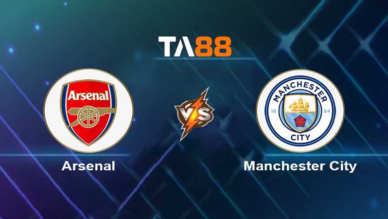 Soi kèo Arsenal vs Manchester City 