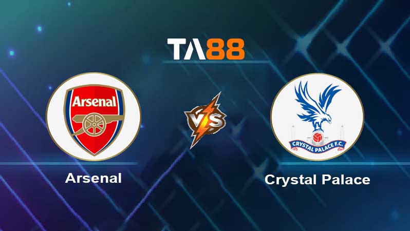 Soi kèo Arsenal vs Crystal Palace