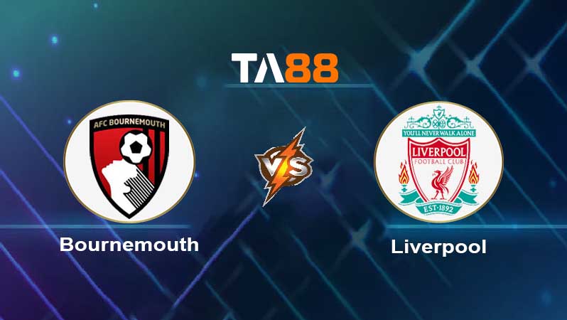 Soi kèo AFC Bournemouth vs Liverpool 