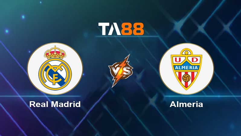 Soi kèo Real Madrid vs Almeria 