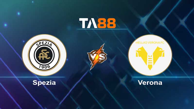 Soi kèo Spezia vs Hellas Verona 