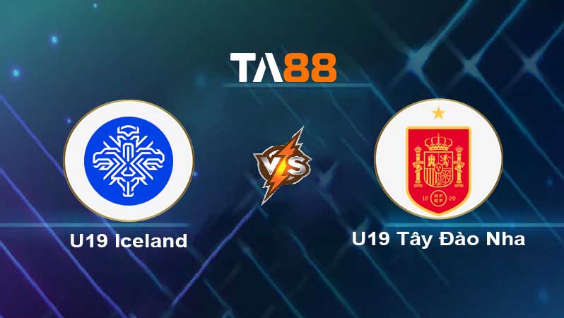 Soi kèo U19 Iceland vs U19 Tây Ban Nha 