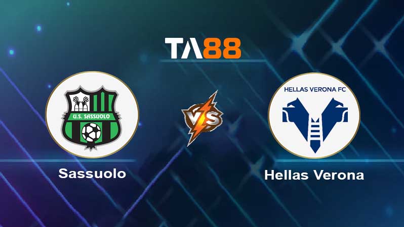 Soi kèo Sassuolo vs Hellas Verona 