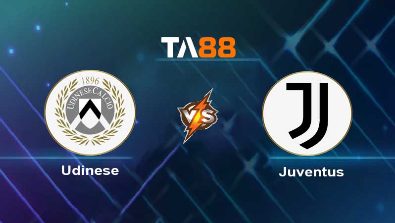 Soi kèo Udinese vs Juventus 
