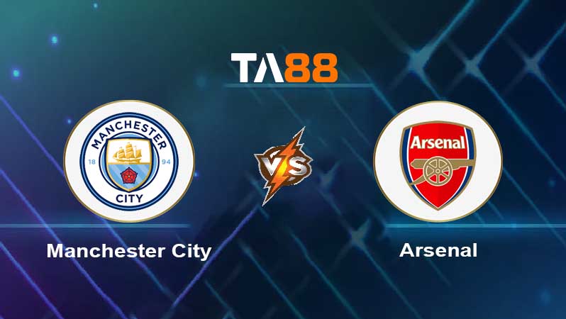 Soi kèo Manchester City vs Arsenal 