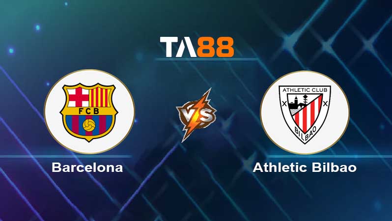 Soi kèo Barcelona vs Athletic Bilbao 