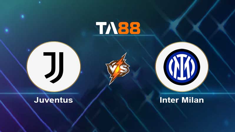 Soi kèo Juventus vs Inter Milan 
