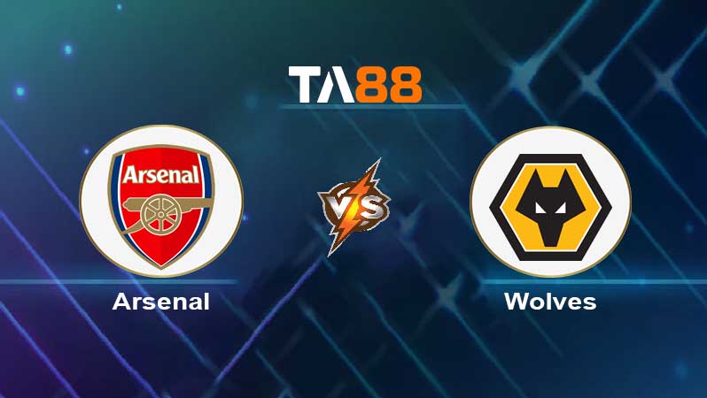 Soi kèo Arsenal vs Wolves 