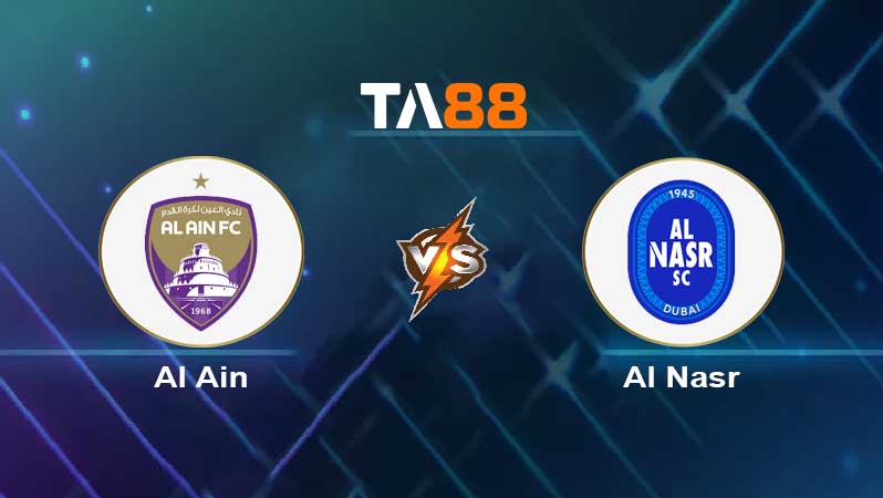 Soi kèo Al Ain vs Al Nasr 