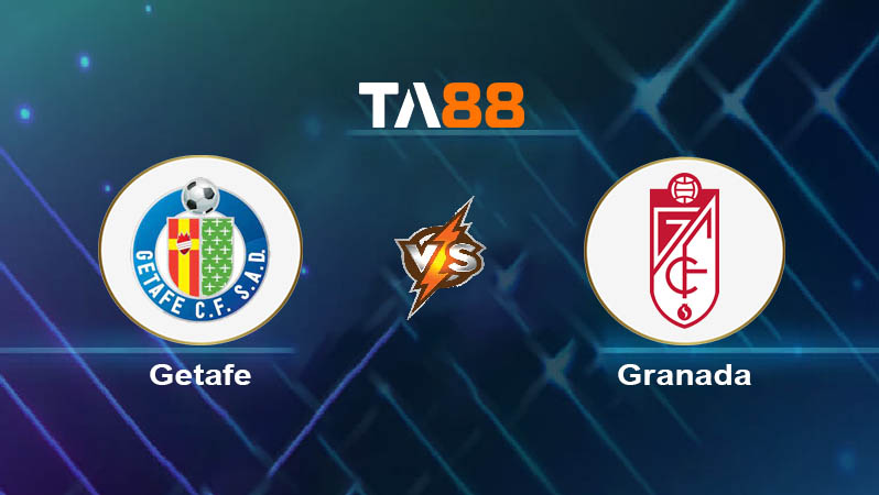 Soi kèo Getafe vs Granada 