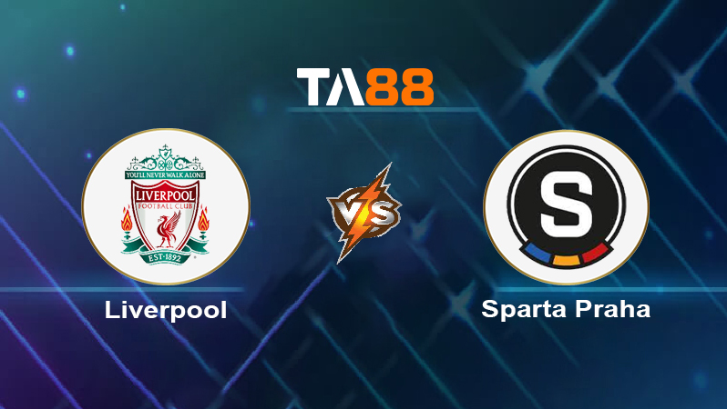 Soi kèo Liverpool vs Sparta Praha 