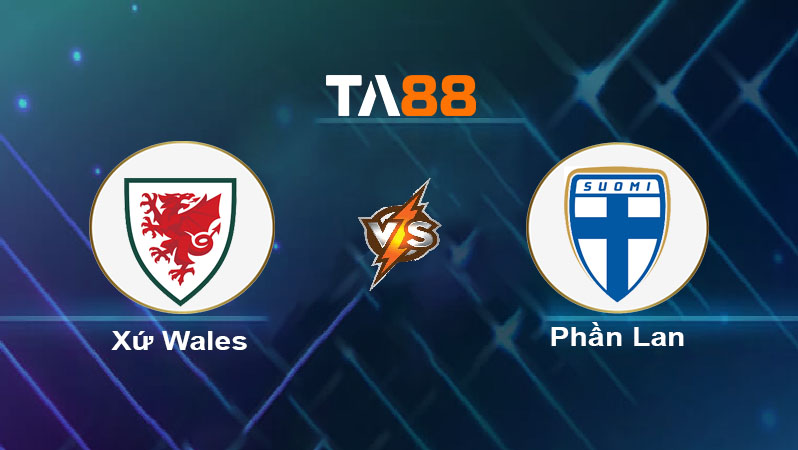 Soi kèo Wales vs Phần Lan 