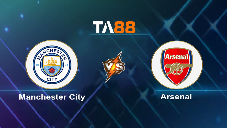 Soi kèo Manchester City vs Arsenal 