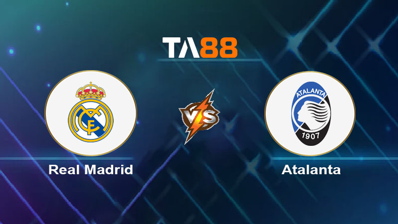 Soi kèo Real Madrid vs Atalanta 
