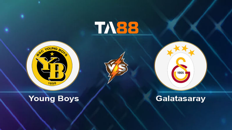 Soi kèo Young Boys vs Galatasaray 