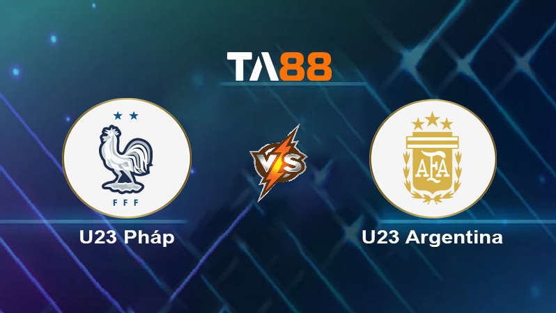 Soi kèo U23 Pháp vs U23 Argentina 