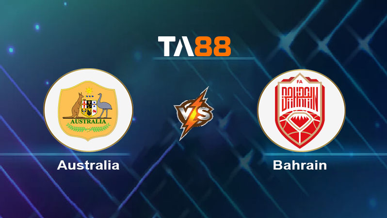 Soi kèo Australia vs Bahrain 