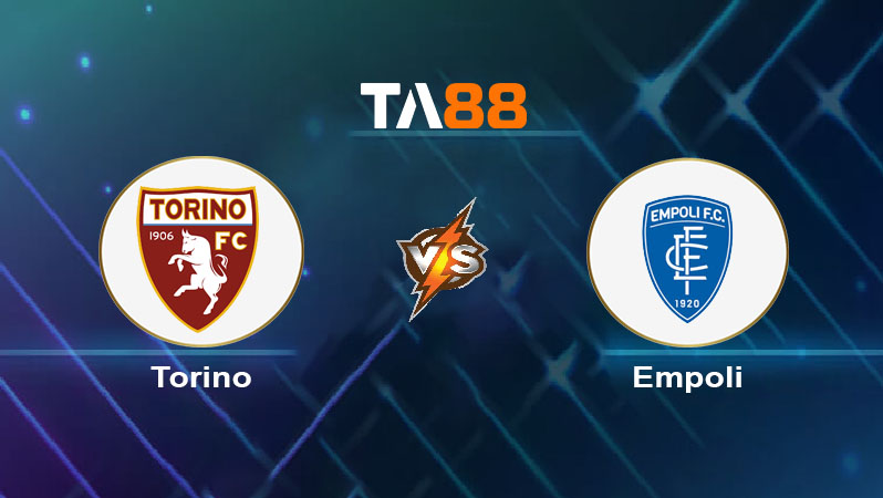 Soi kèo Torino vs Empoli 