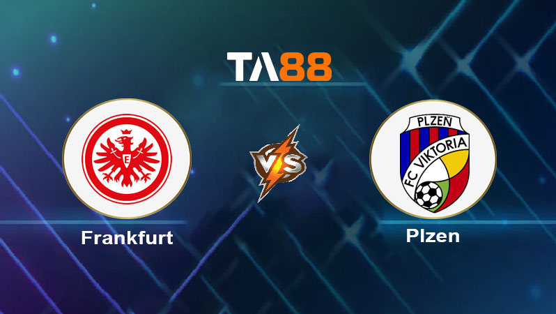 Soi kèo Eintracht Frankfurt vs Viktoria Plzen