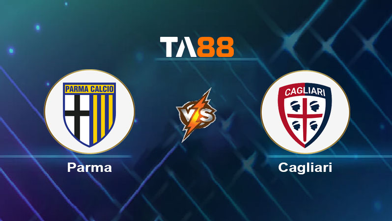 Soi kèo Parma vs Cagliari 