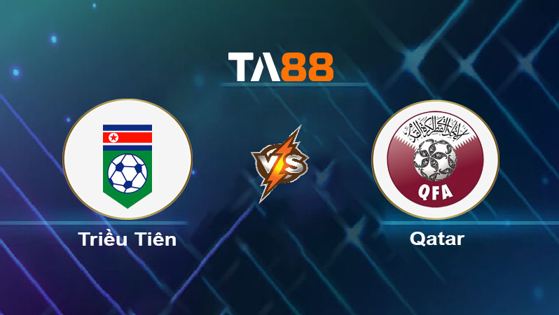 Soi kèo Triều Tiên vs Qatar