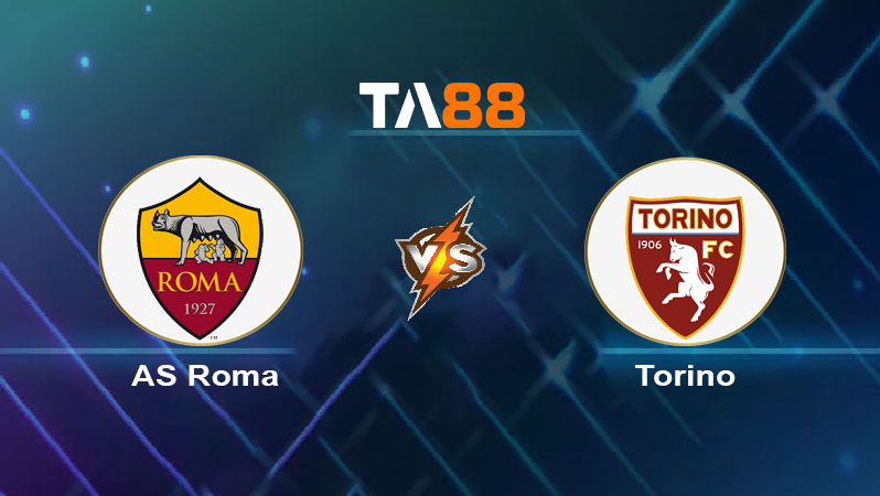 Soi kèo AS Roma vs Torino
