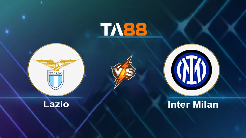 Soi kèo Lazio vs Inter Milan 