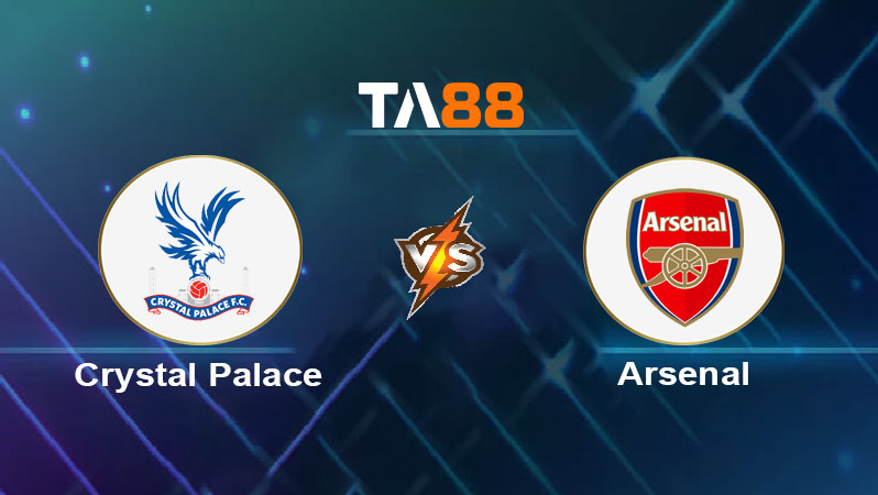 Soi kèo Crystal Palace vs Arsenal 