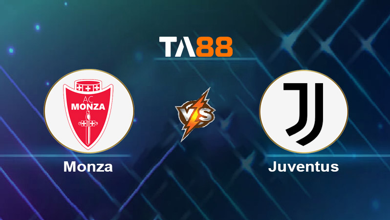 Soi kèo Monza vs Juventus 