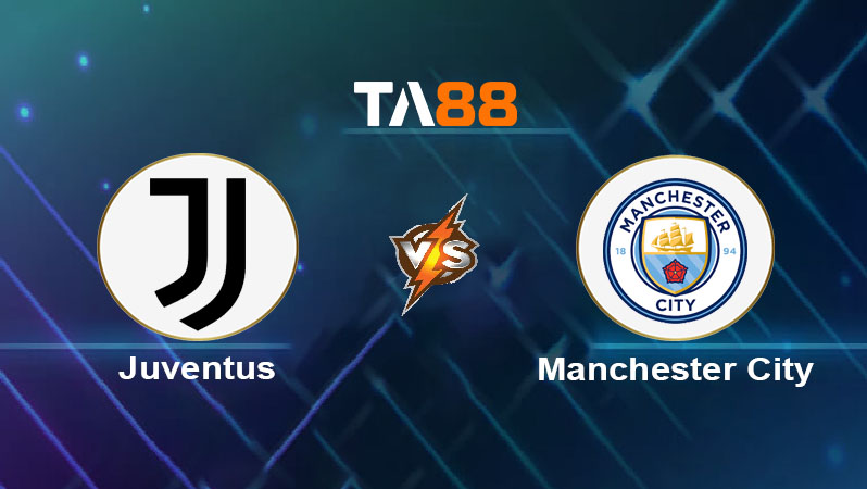 Soi kèo Juventus vs Manchester City 