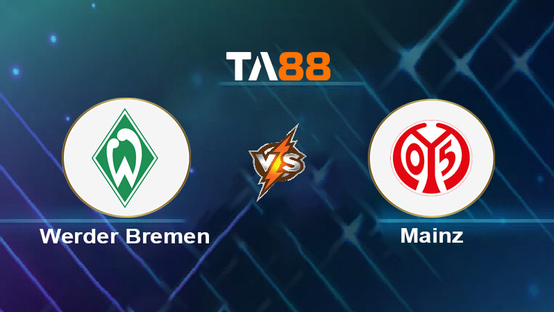 Soi kèo Werder Bremen vs Mainz 05 