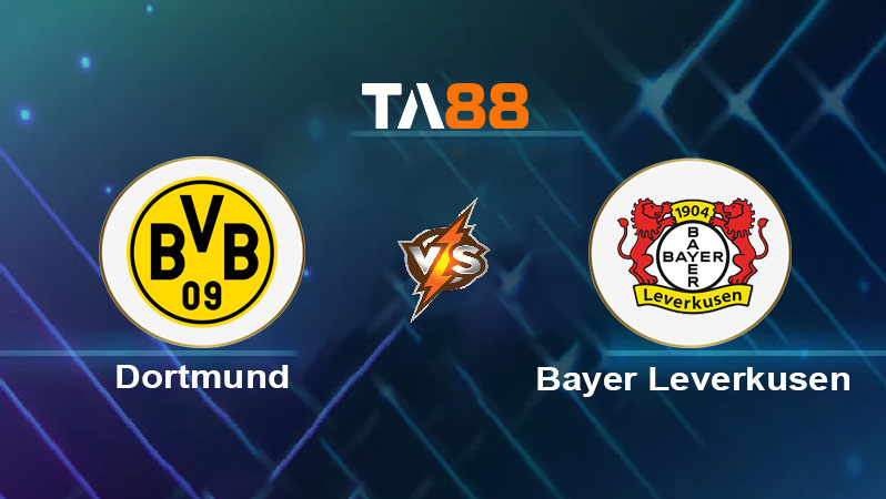 Soi kèo Borussia Dortmund vs Bayer Leverkusen 
